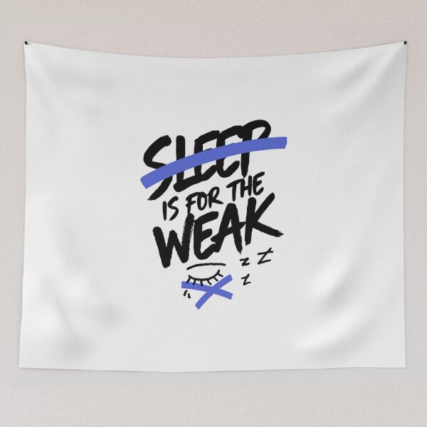 Item preview, Sleep Is For The Weak Funny Quote Sticker designed and sold by IslandTyped.