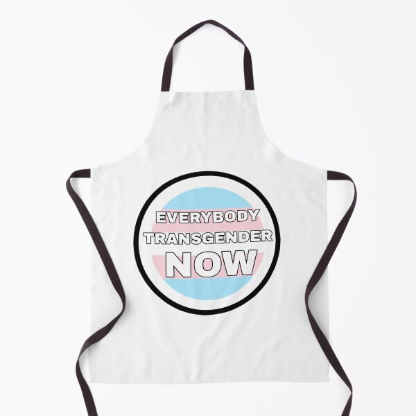 Item preview, Everybody Transgender Now designed and sold by PopBubbleShop.