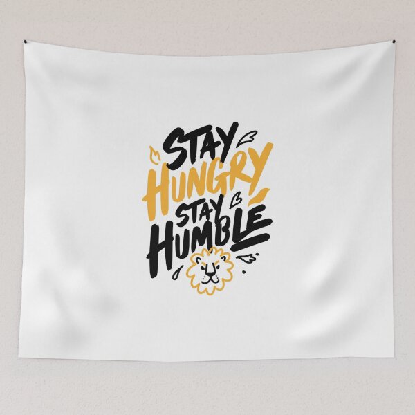 Item preview, Stay Hungry Stay Humble Motivational Lion Art designed and sold by IslandTyped.