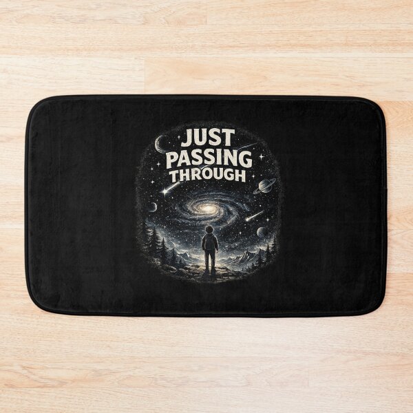 Item preview, Just Passing Through Cosmic Aesthetic Quote T-Shirt Design designed and sold by MrDev.