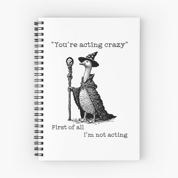 Item preview, Wizard Goose “I’m Not Acting”  Funny Sarcastic Fantasy Meme  designed and sold by witchlingart.