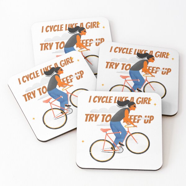 Item preview, I Cycle Like a Girl Try to Keep Up designed and sold by MagnumVeritasPrints.