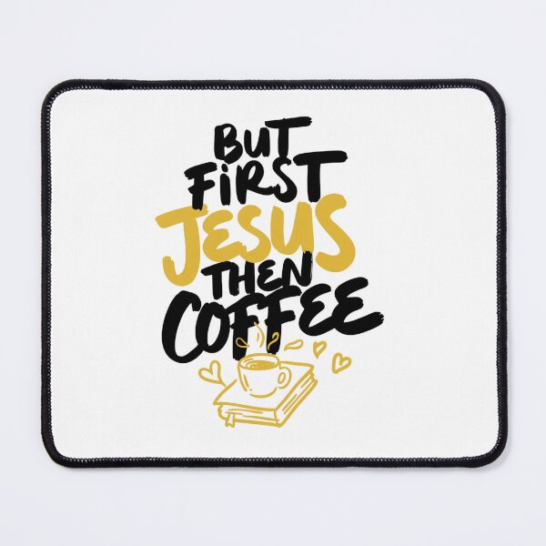 Item preview, But First Jesus Then Coffee Christian Faith Art designed and sold by IslandTyped.
