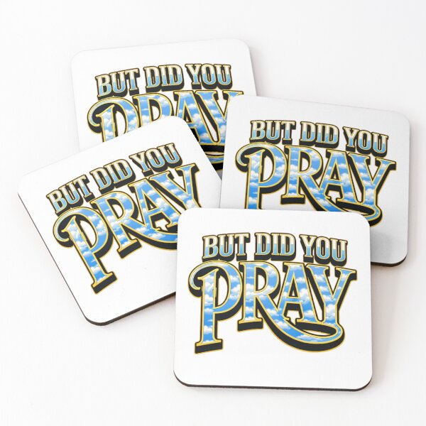 Item preview, But Did You Pray Christian Streetwear Graphic Design T-Shirt designed and sold by MerchlyMike.