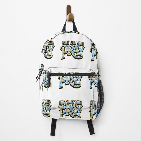 Item preview, But Did You Pray Christian Streetwear Graphic Design T-Shirt designed and sold by MerchlyMike.
