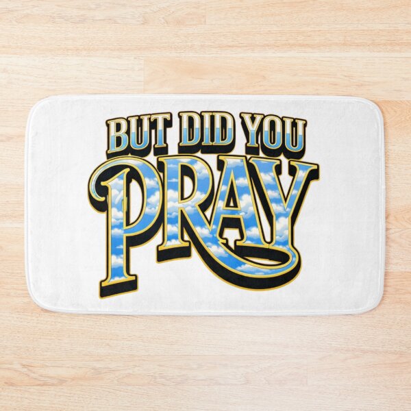 Item preview, But Did You Pray Christian Streetwear Graphic Design T-Shirt designed and sold by MerchlyMike.
