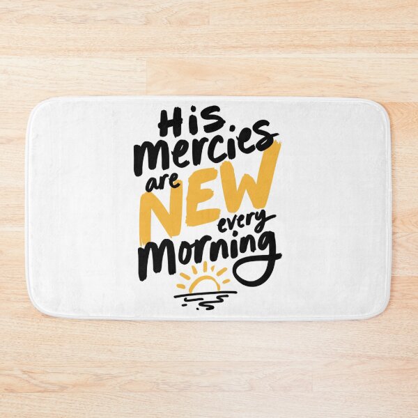 Item preview, His Mercies Are New Every Morning Christian Art designed and sold by IslandTyped.