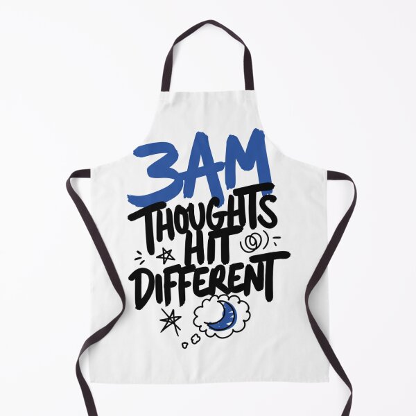 Item preview, 3AM Thoughts Hit Different Funny Relatable Art designed and sold by IslandTyped.