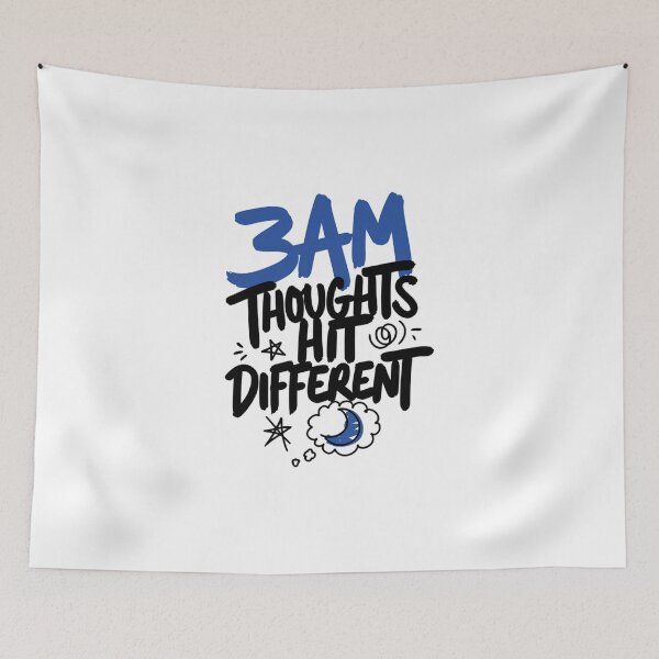 Item preview, 3AM Thoughts Hit Different Funny Relatable Art designed and sold by IslandTyped.