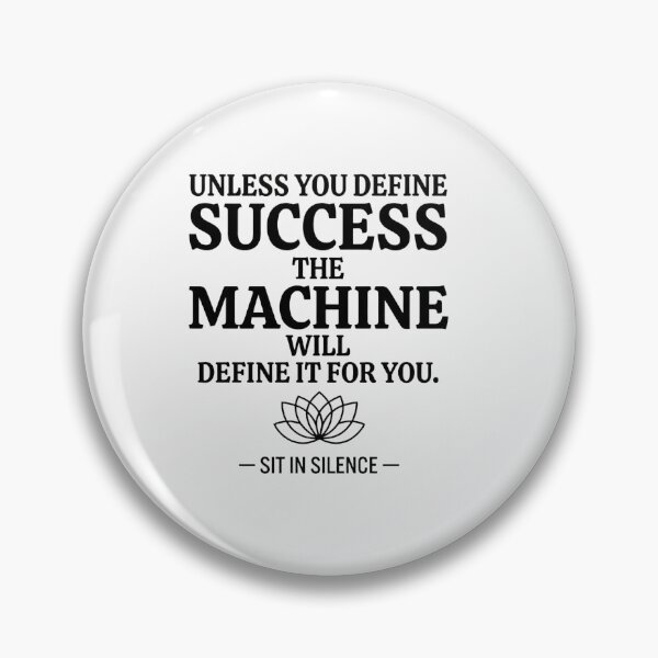 Item preview, Unless You Define Success designed and sold by SitInSilence24.