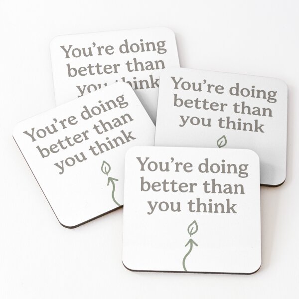 Item preview, You're Doing Better Than You Think Minimalist Personal Growth Quote designed and sold by Ortsas.