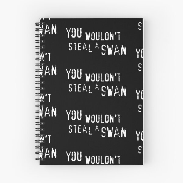Item preview, You Wouldn't Steal A Swan T-shirt  designed and sold by TeevTees.