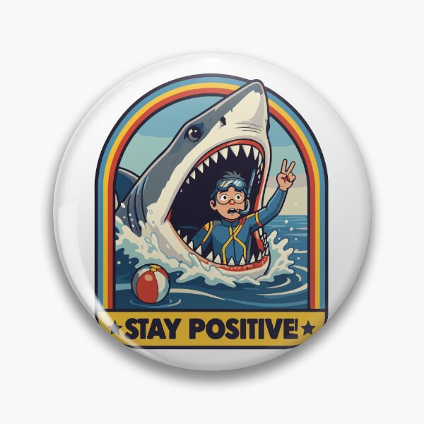 Item preview, Stay Positive Funny Shark Attack Retro Art designed and sold by FlatInkStudio.