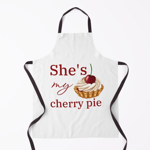 Item preview, She's my cherry pie designed and sold by Nilyed.