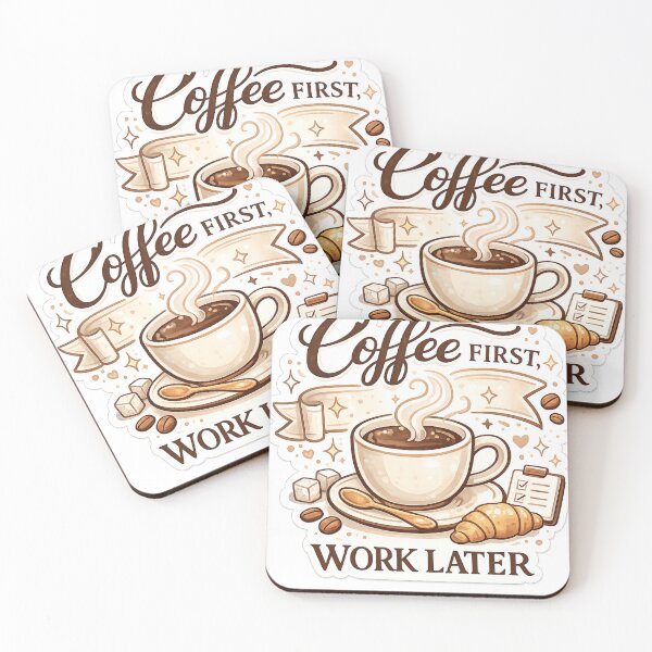 Item preview, Coffee First Work Later Funny designed and sold by Crybyte Studio.
