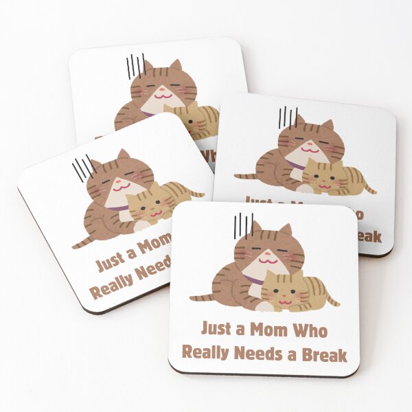 Item preview, Just a Mom Who Really Needs A Break designed and sold by CarefulCreation.