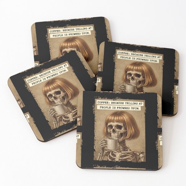 Item preview, Coffee Because Yelling Skeleton Funny Humor designed and sold by d247.