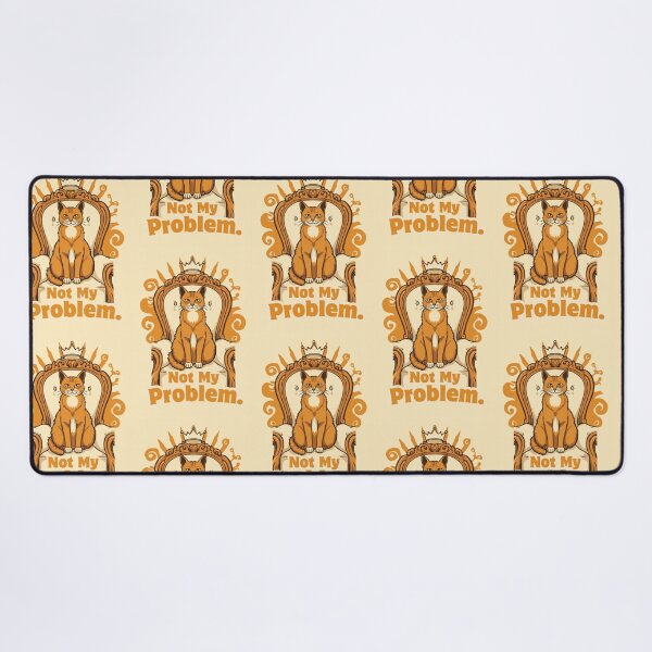 Item preview, Not My Problem Funny Regal Cat Retro 70s Design designed and sold by jojodebondy.