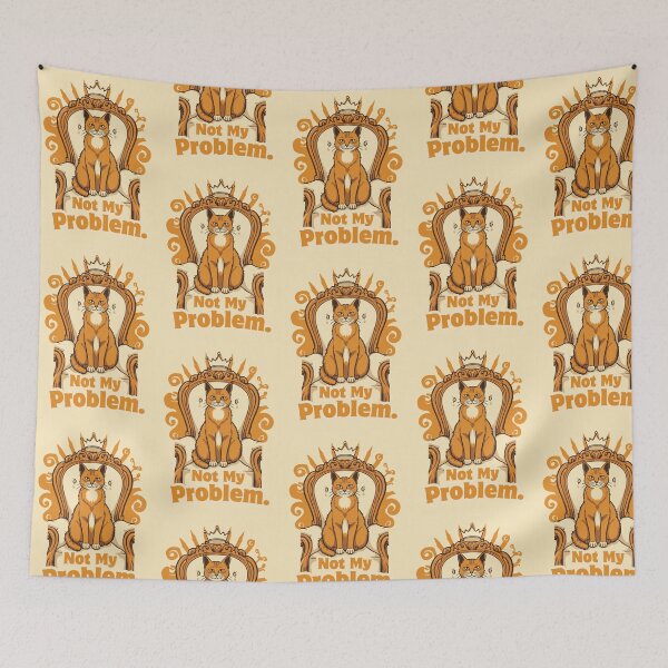 Item preview, Not My Problem Funny Regal Cat Retro 70s Design designed and sold by jojodebondy.
