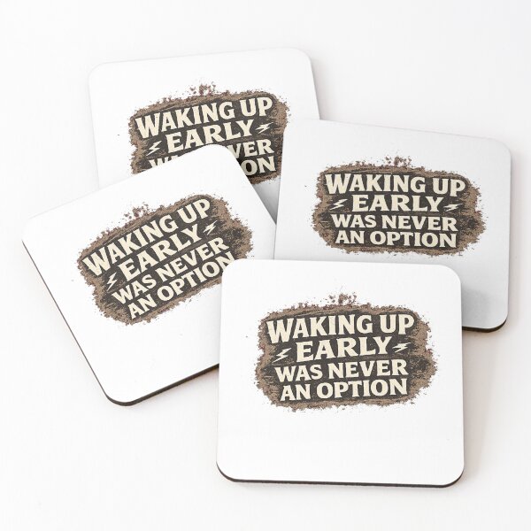 Item preview, Waking Up Early Was Never An Option Funny Vintage Quote Design designed and sold by Claws & Chaos.