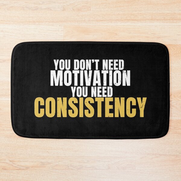 Item preview, You Don’t Need Motivation You Need Consistency – No Excuses Gym Quote designed and sold by No Excuses Supply.