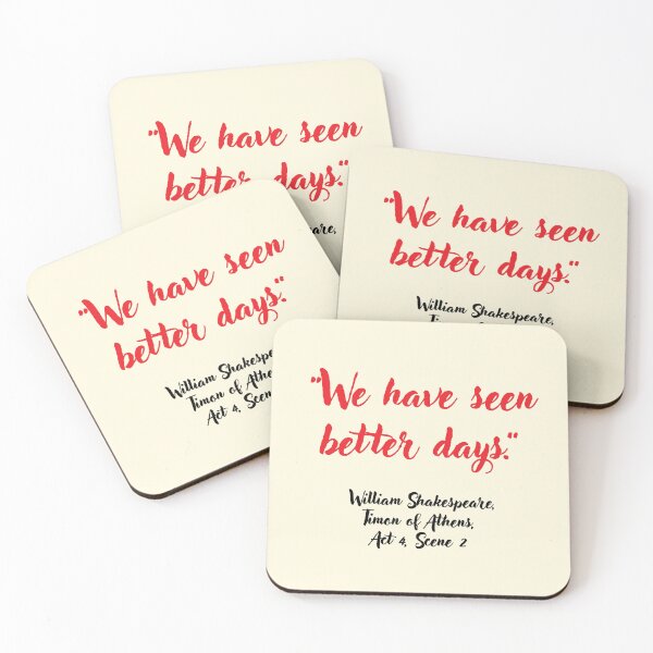Item preview, Chill Shakespeare Quote from Timon of Athens designed and sold by CharlottePlaceArt.