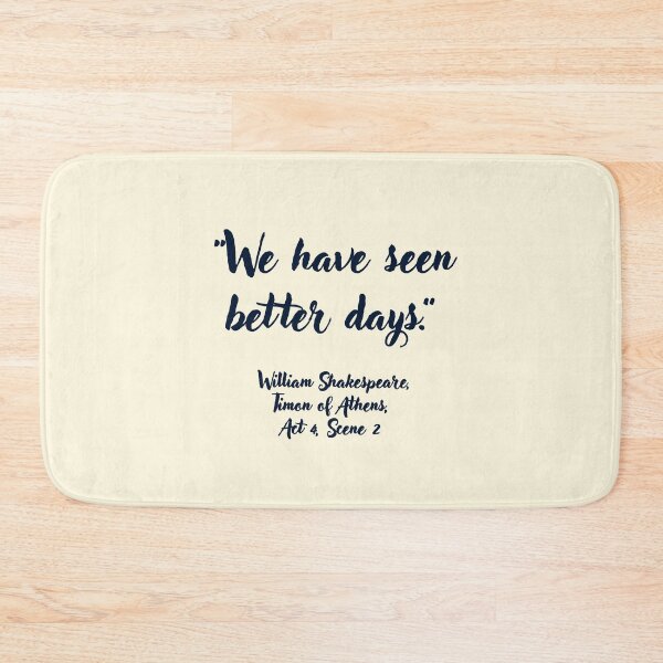 Item preview, Chill Shakespeare Quote from Timon of Athens designed and sold by CharlottePlaceArt.