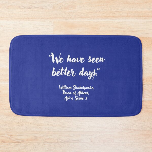 Item preview, Chill Shakespeare Quote from Timon of Athens designed and sold by CharlottePlaceArt.