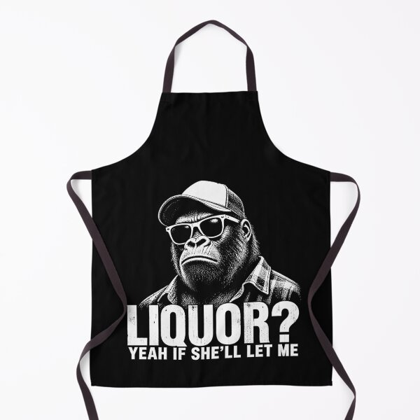 Item preview, Liquor? Yeah If She’ll Let Me – Funny Gorilla Drinking Humor Design designed and sold by PosiMCreations.
