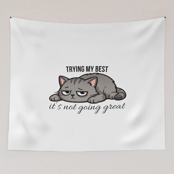Item preview, Trying my Best...not going great designed and sold by Functioningish.