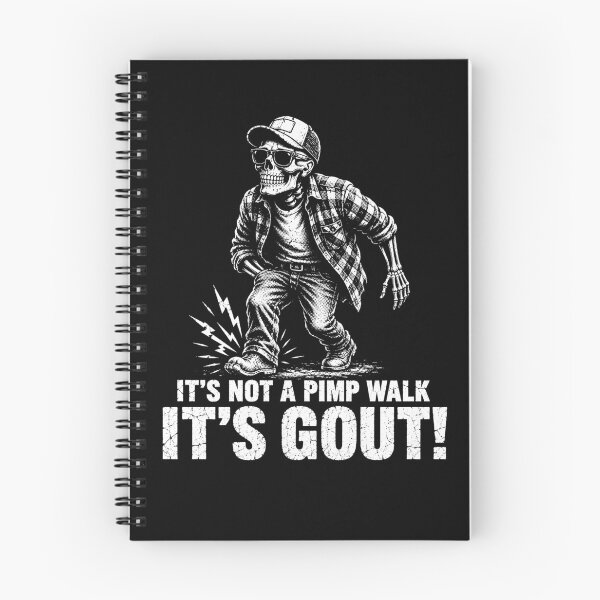 Item preview, It’s Not a Pimp Walk It’s Gout – Funny Gout Meme Design designed and sold by PosiMCreations.