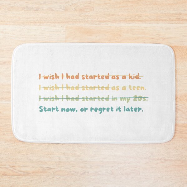 Item preview, Start now, or you'll regret it later. designed and sold by caramelrts.