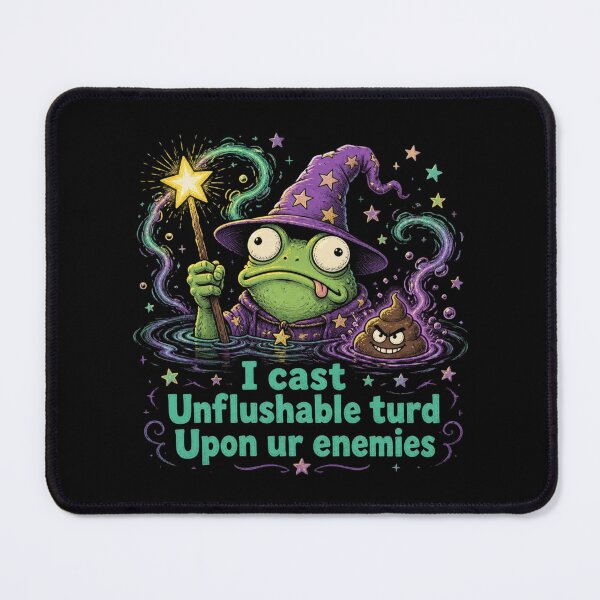 Item preview, I cast Unflushable turd Upon ur Enemies Funny Frog designed and sold by ZACK ART.