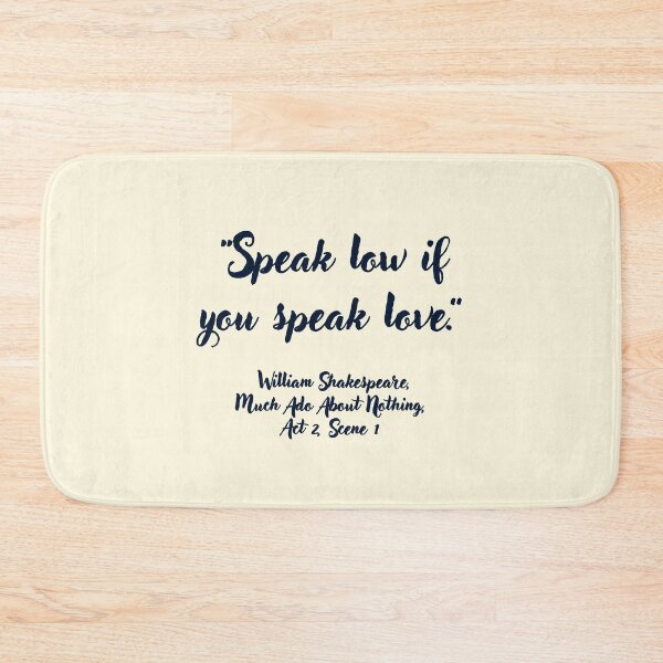 Item preview, Chill Shakespeare Quote from Much Ado About Nothing designed and sold by CharlottePlaceArt.