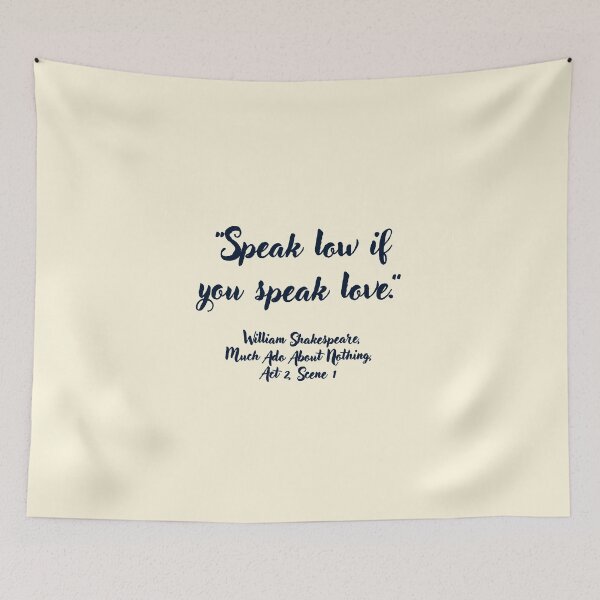 Item preview, Chill Shakespeare Quote from Much Ado About Nothing designed and sold by CharlottePlaceArt.
