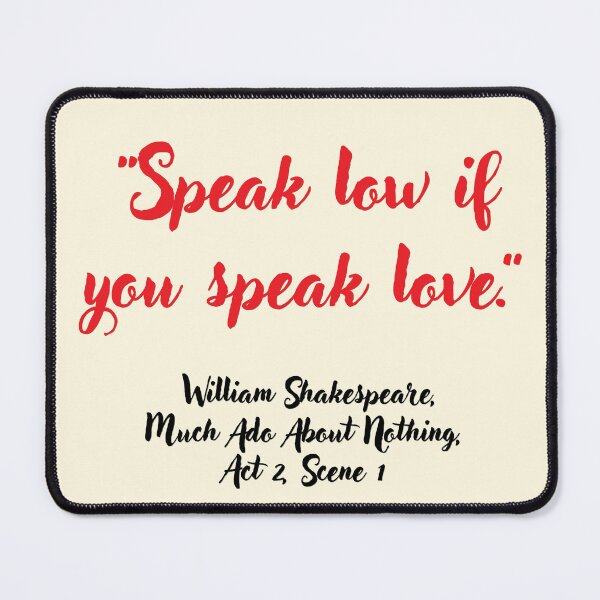 Item preview, Chill Shakespeare Quote from Much Ado About Nothing designed and sold by CharlottePlaceArt.