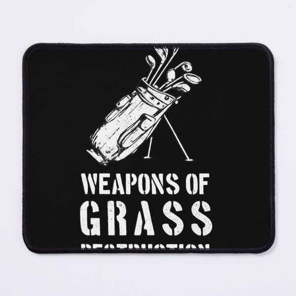 Item preview, Weapons Of Grass Destruction Funny Golf Humor Golfer designed and sold by Dujosufot.