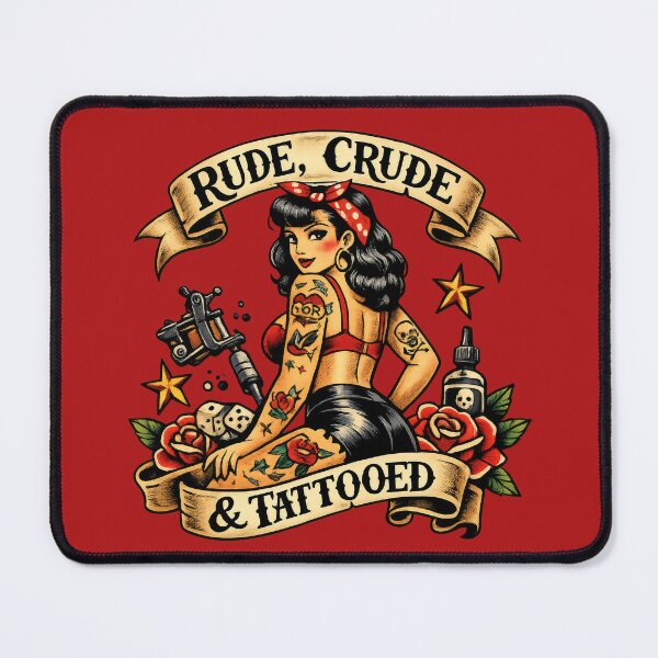 Item preview, Rude, Crude, and Tattooed!  designed and sold by CashCrow.