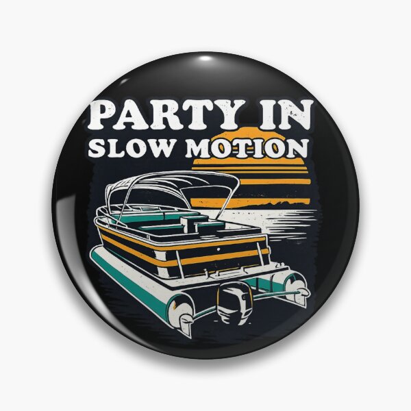 Item preview, Pi In Slow Motion Funny Pontoon Boat Lake Life designed and sold by Dujosufot.