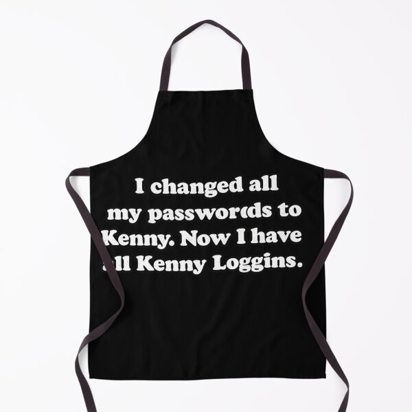 Item preview, I Changed All My Passwords To Kenny Funny Tech Humor designed and sold by Dujosufot.