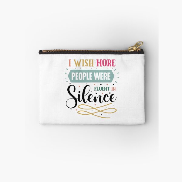 Item preview, Sarcastic Introvert I Wish More People Were Fluent In Silence Quote designed and sold by dcohea.