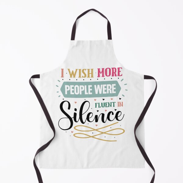 Item preview, Sarcastic Introvert I Wish More People Were Fluent In Silence Quote designed and sold by dcohea.