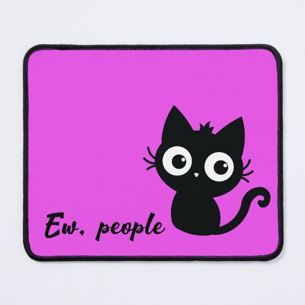 Item preview, Ew, People Cute Black Cat Kawaii Design designed and sold by Hallowed Artistry.