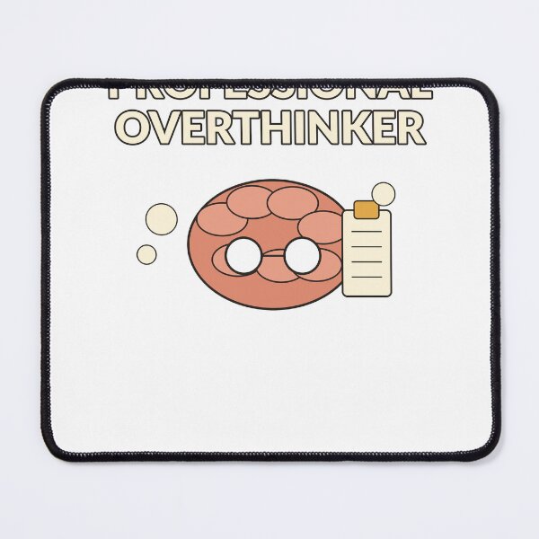 Item preview, Professional Overthinker — Funny Brain Humor Design designed and sold by Cozy Oddities Studio.