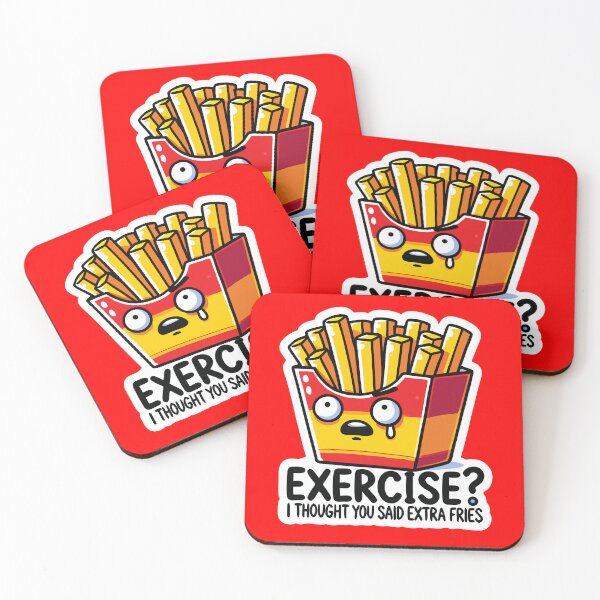 Item preview, Exercise I Thought You Said Extra Fries Funny Fries designed and sold by Navuniverse.