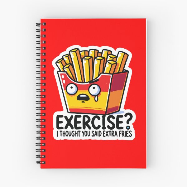 Item preview, Exercise I Thought You Said Extra Fries Funny Fries designed and sold by Navuniverse.