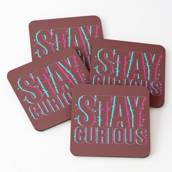 Item preview, Stay Curious  designed and sold by Odly Enough Arts.