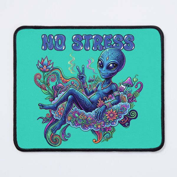 Item preview, Alien, no stress, psychedelic art. designed and sold by Eteriano.