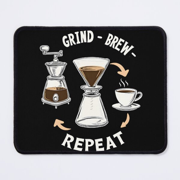 Item preview, Grind Brew Repeat Coffee Ritual designed and sold by MooonTees.