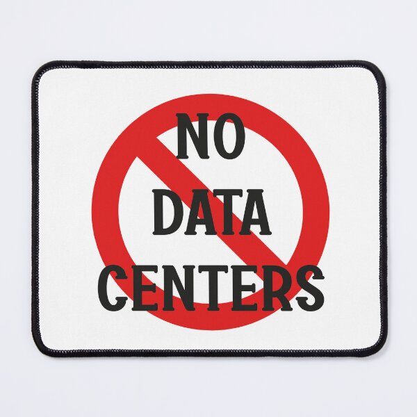 Item preview, no data centers - anti AI protest sign designed and sold by thecamillest.